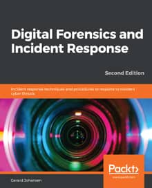 Digital Forensics and Incident Response Second Edition