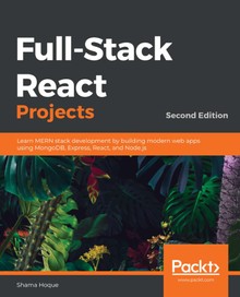 Full-Stack React Projects Second Edition