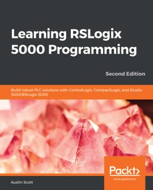 Learning RSLogix 5000 Programming Second Edition