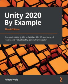Unity 2020 By Example Third Edition