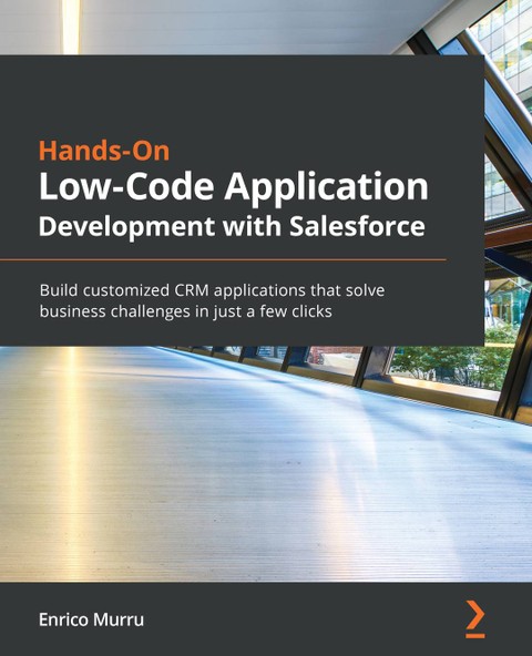Hands-On Low-Code Application Development with Salesforce 표지 이미지