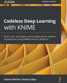 Codeless Deep Learning with KNIME