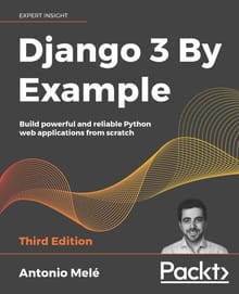 Django 3 By Example Third Edition