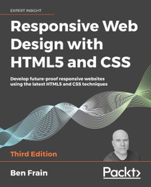 Responsive Web Design with HTML5 and CSS Third Edition