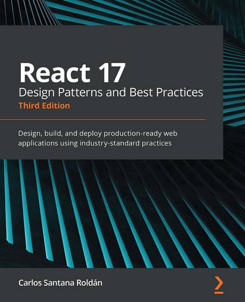 React 17 Design Patterns and Best Practices Third Edition 표지 이미지
