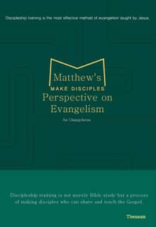 Matthew’s perspective on evangelism