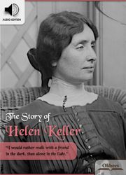 The Story of Helen Keller (헬렌 켈러 이야기 + 오디오)