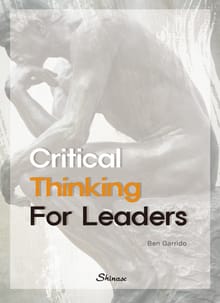Critical Thinking For Leaders