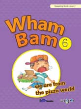 Wham Bam 6 (Speaking-Level 2) 표지 이미지