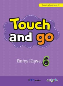 Touch and go 6 (Speaking-Level 3)