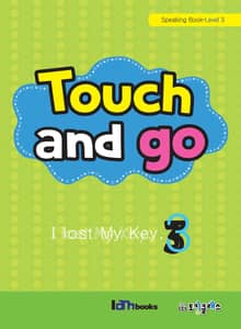 Touch and go 3 (Speaking-Level 3)