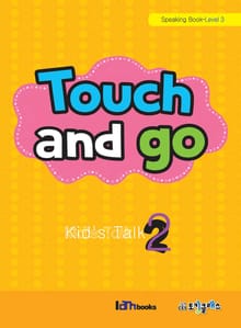 Touch and go 2 (Speaking-Level 3)
