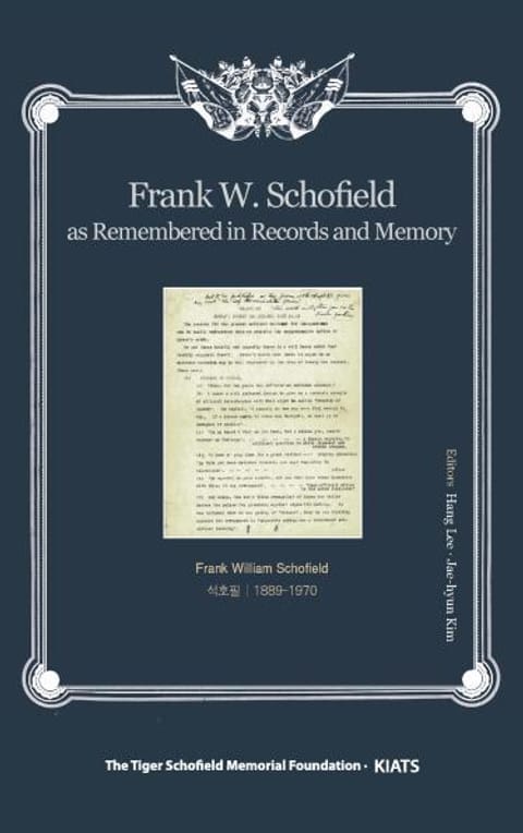 Frank W. Schofield as Remembered in Records and Memory 표지 이미지