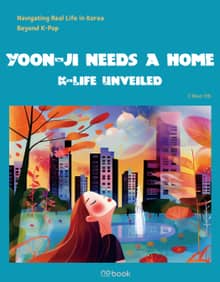 K-LIFE UNVEILED 2 : YOON-JI NEEDS A HOME