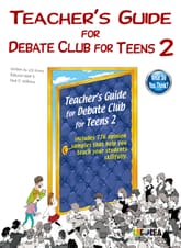 Teacher’s Guide for Debate Club for Teens 2 표지 이미지