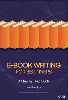 E-Book Writing for Beginners: A Step-by-Step Guide