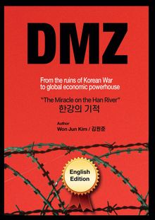 DMZ: The Miracle On the Han River 한강의 기적