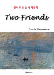 Two Friends (영어로 읽는 세계문학)