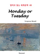 Monday or Tuesday (영어로 읽는 세계문학 48) 표지 이미지