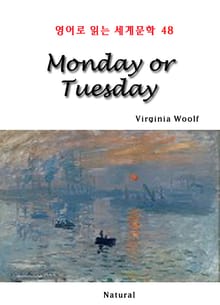 Monday or Tuesday (영어로 읽는 세계문학 48)