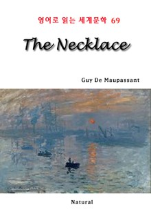 The Necklace (영어로 읽는 세계문학 69)