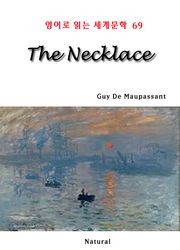 The Necklace (영어로 읽는 세계문학 69)