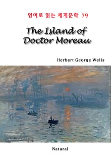 The Island of Doctor Moreau (영어로 읽는 세계문학 79)
