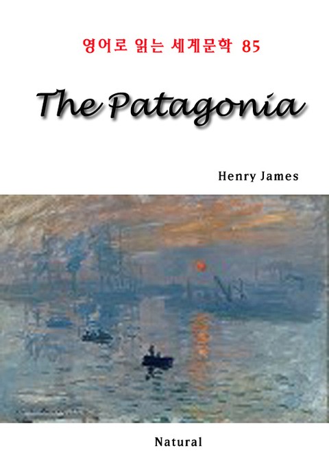 The Patagonia (영어로 읽는 세계문학 85) 표지 이미지