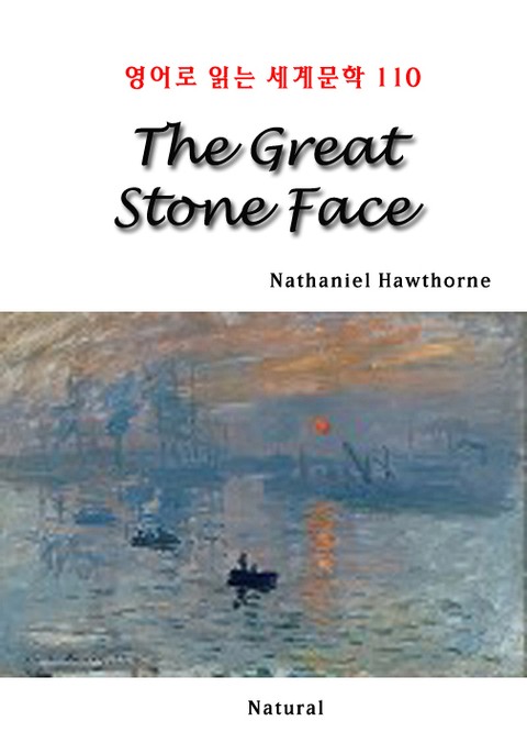 The Great Stone Face (영어로 읽는 세계문학 110) 표지 이미지