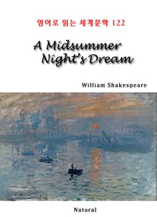 A Midsummer Night’s Dream (영어로 읽는 세계문학 122)