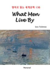 What Men Live By (영어로 읽는 세계문학 130) 표지 이미지