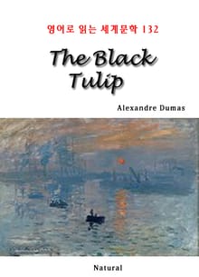 The Black Tulip (영어로 읽는 세계문학 132)