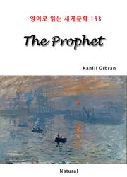 The Prophet (영어로 읽는 세계문학 153)