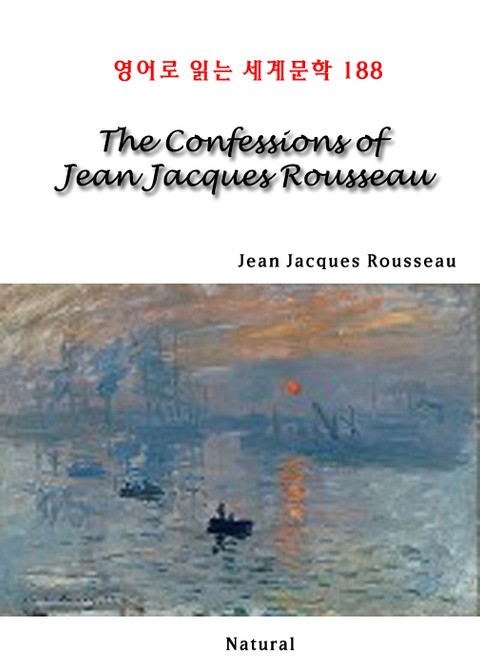 The Confessions of Jean Jacques Rousseau (영어로 읽는 세계문학 188) 표지 이미지