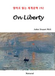 On Liberty (영어로 읽는 세계문학 192)