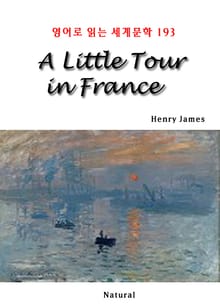 A Little Tour in France (영어로 읽는 세계문학 193)