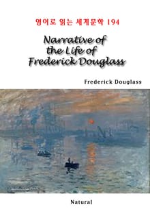 Narrative of the Life of Frederick Douglass (영어로 읽는 세계문학 194)
