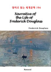 Narrative of the Life of Frederick Douglass (영어로 읽는 세계문학 194)