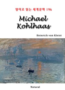 Michael Kohlhaas (영어로 읽는 세계문학 196)