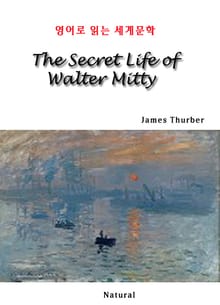 The Secret Life of Walter Mitty (영어로 읽는 세계문학)