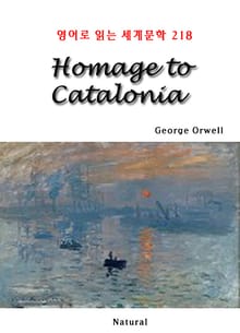 Homage to Catalonia (영어로 읽는 세계문학 218)