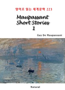 Maupassant Short Stories 1 (영어로 읽는 세계문학 223)