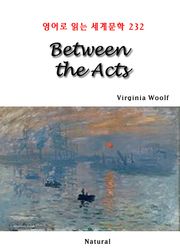 Between the Acts (영어로 읽는 세계문학 232)