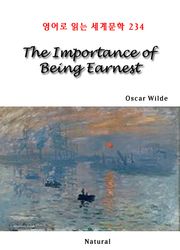 The Importance of Being Earnest (영어로 읽는 세계문학 234)