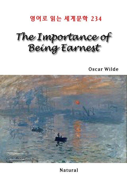 The Importance of Being Earnest (영어로 읽는 세계문학 234) 표지 이미지