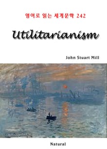 Utilitarianism (영어로 읽는 세계문학 242)