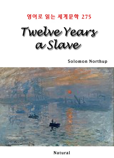 Twelve Years a Slave (영어로 읽는 세계문학 275) 표지 이미지