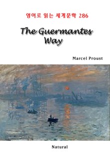 The Guermantes Way (영어로 읽는 세계문학 286)