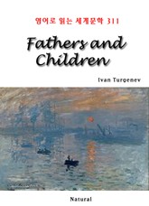 Fathers and Children (영어로 읽는 세계문학 311) 표지 이미지