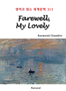 Farewell, My Lovely (영어로 읽는 세계문학 313)